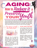 AGING: HOW TO REDUCE IT AND PRESERVE YOUR YOUTH